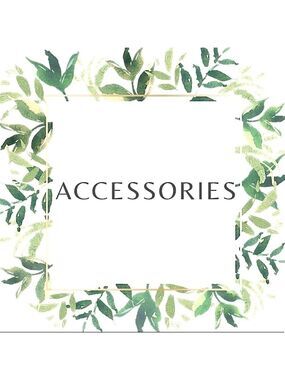 Accessories 🌿🌿🌿